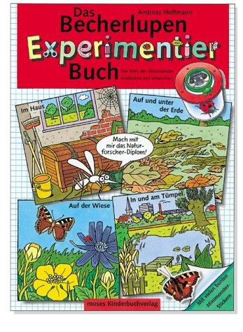 Das Becherlupen-Experimentierbuch