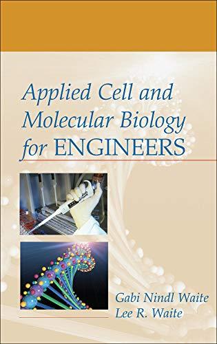 Applied Cell and Molecular Biology for Engineers