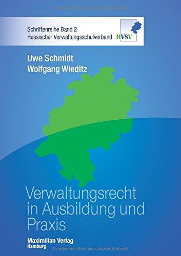 Verwaltungsrecht in Ausbildung und Praxis (Hessischer Verwaltungsschulverband)