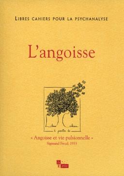 Libres cahiers pour la psychanalyse, n° 21. L'angoisse