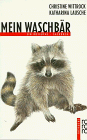 Mein Waschbär