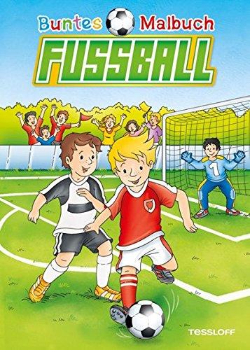 Buntes Malbuch Fußball: Training, Spiel, Fans und Pokale (Malbücher und -blöcke)