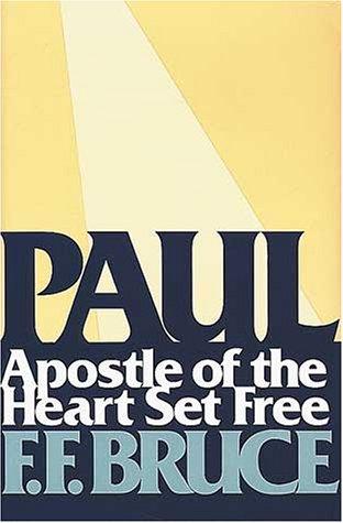 Paul, Apostle of the Heart Set Free