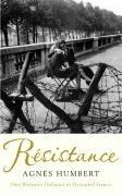 Resistance: Memoirs of Occupied France