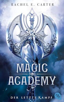 Magic Academy – Der letzte Kampf: Das atemberaubende Finale der erfolgreichen Dark-Academia-Romantasy-Serie im neuen Look (Die Magic-Academy-Reihe, Band 4)