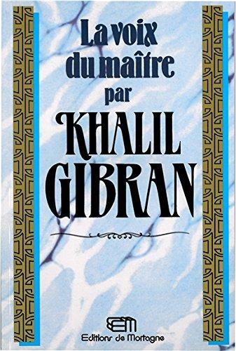 La voix du maître (Philosophie - Spiritualité)