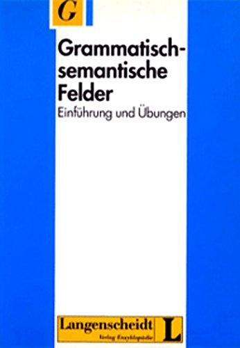 Grammatisch-semantische Felder