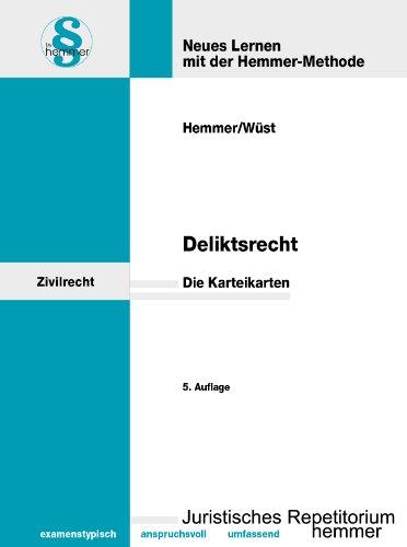 Deliktsrecht. 150 Karteikarten: Zivilrecht