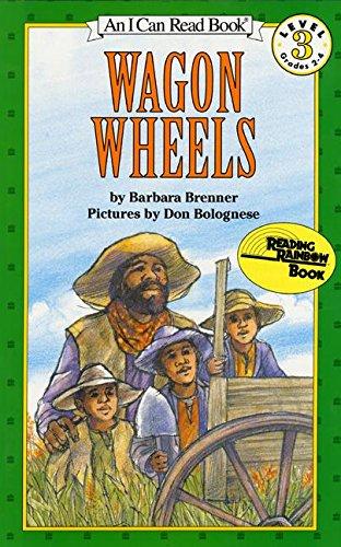 Wagon Wheels (I Can Read Level 3)