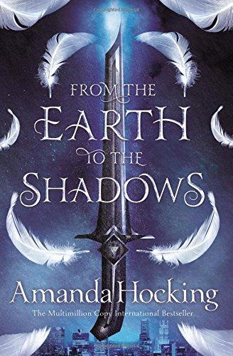 From the Earth to the Shadows (Valkyrie, Band 2)