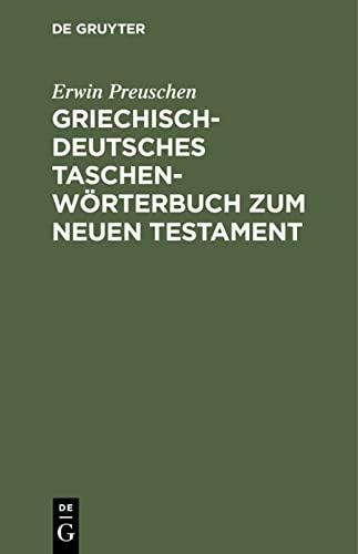 Griechisch-deutsches Taschenwörterbuch zum Neuen Testament