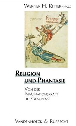 Religion und Phantasie (Biblisch-theologische Schwerpunkte, Band 19)