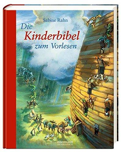 Die Kinderbibel zum Vorlesen (Neuauflage) (TX517)