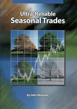 Ultra-Reliable Seasonal Trades