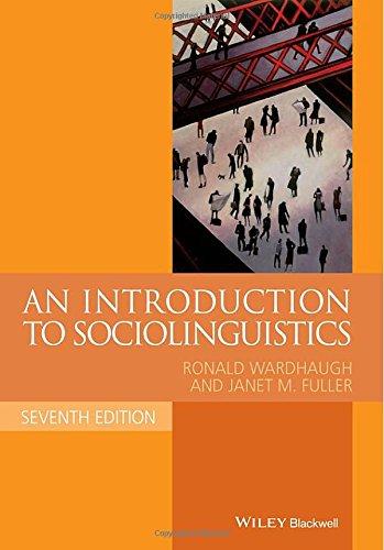 An Introduction to Sociolinguistics (Blackwell Textbooks in Linguistics)