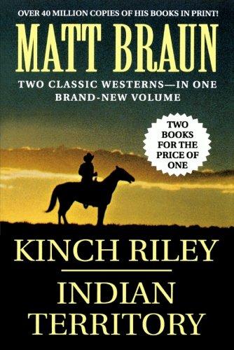 Kinch Riley / Indian Territory