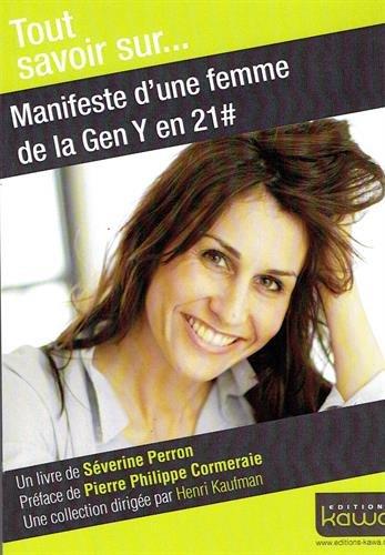 Manifeste d'une femme de la gen Y en 21 #