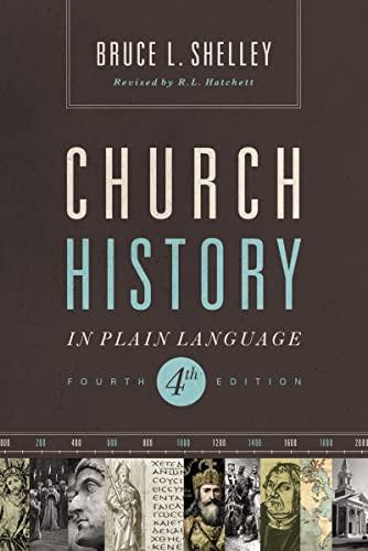 Church history in plain language updated 4th edition: Fourth Edition