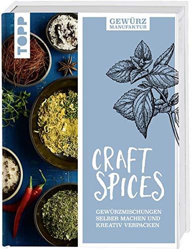 Gewürzmanufaktur Craft Spices: Gewürzmischungen selber machen und kreativ verpacken