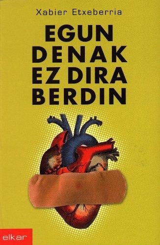 Egun denak ez dira berdin (Literatura, Band 209)