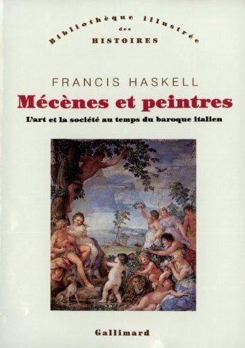 Mécènes et peintres : l'art et la société au temps du baroque italien