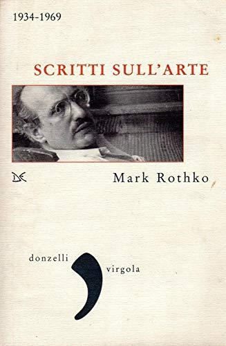 Scritti sull'arte 1934-1969 (Virgola)