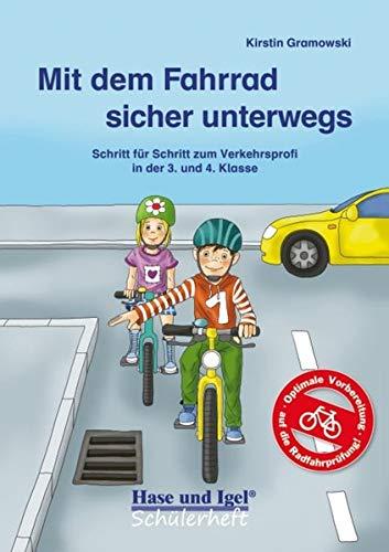 Mit dem Fahrrad sicher unterwegs: Schritt für Schritt zum Verkehrsprofi in der 3. und 4. Klasse