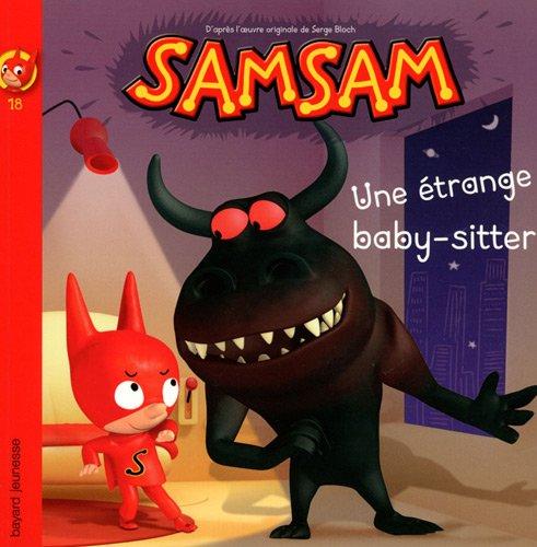 SamSam. Vol. 18. Une étrange baby-sitter