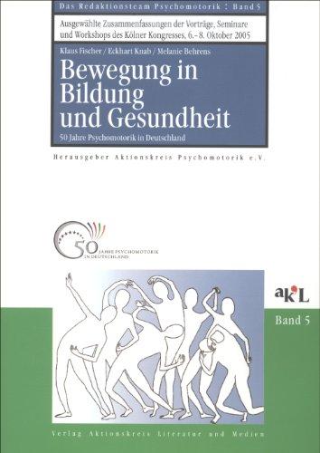 Bewegung in Bildung und Gesundheit