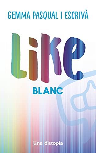 Like. Blanc (Llibres infantils i juvenils - Diversos)