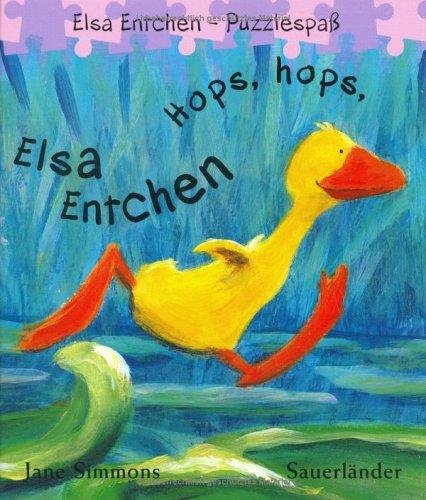 Hops, hops, Elsa Entchen