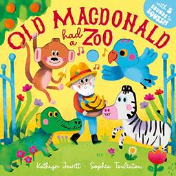 Old Macdonald Had A Zoo (Squishy Sounds, Band 1)