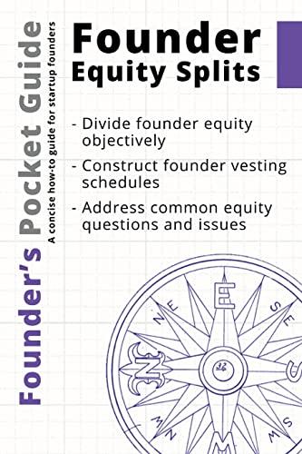 Founder’s Pocket Guide: Founder Equity Splits