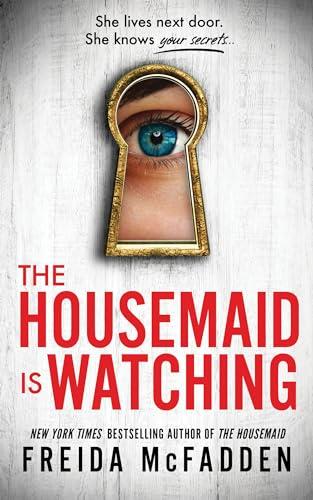 The Housemaid Is Watching (Housemaid, 3)