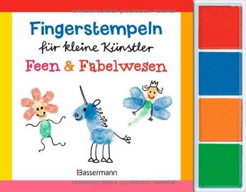 Fingerstempeln für kleine Künstler-Set - Feen und Fabelwesen: Mit vier Fingerstempelfarben