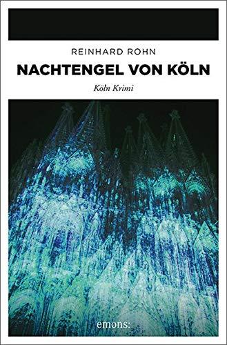 Nachtengel von Köln: Köln Krimi