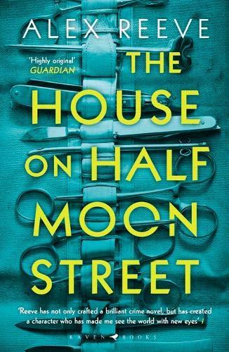 The House on Half Moon Street (A Leo Stanhope Case)