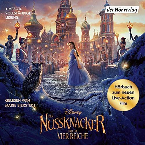 Der Nussknacker und die vier Reiche. Das Geheimnis der Reiche (Hörbücher zu Disney-Filmen und -Serien, Band 9)