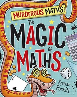 The Magic of Maths (Murderous Maths)