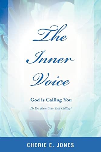 The Inner Voice: God is Calling You