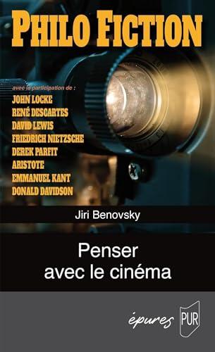 Philo fiction : penser avec le cinéma