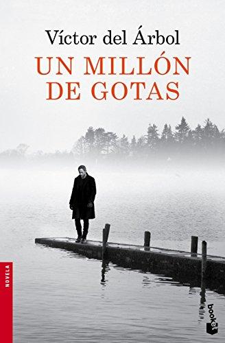 Un millón de gotas (Novela y Relatos)