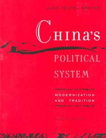 China's Political System: Modernization and Tradition