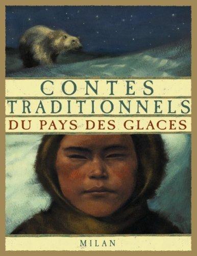 Contes traditionnels du pays des glaces