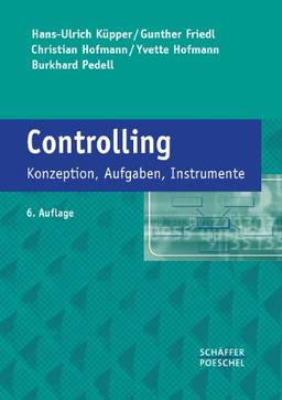 Controlling: Konzeption, Aufgaben, Instrumente