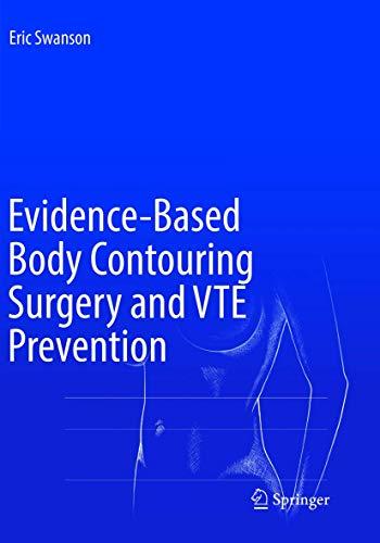 Evidence-Based Body Contouring Surgery and VTE Prevention