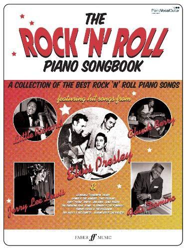 The Rock 'n' Roll Piano Songbook: (piano, Vocal, Guitar) (Pvg)