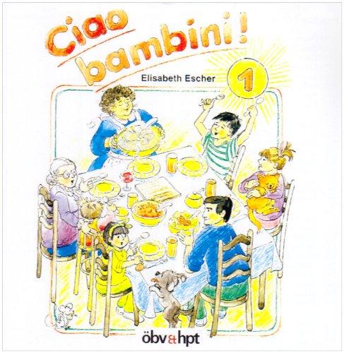 Ciao bambini Bd 1. 1 CD