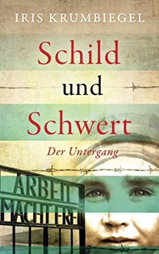 Schild und Schwert 1: Der Untergang