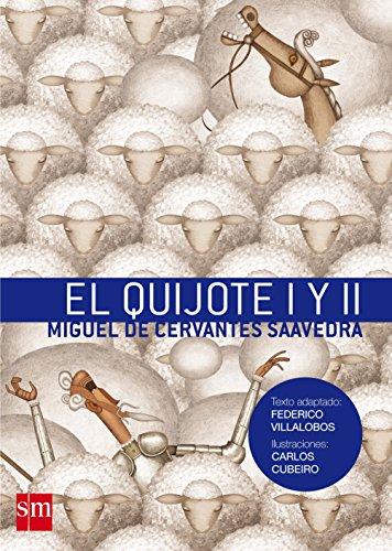 El Quijote I y II (Clásicos)